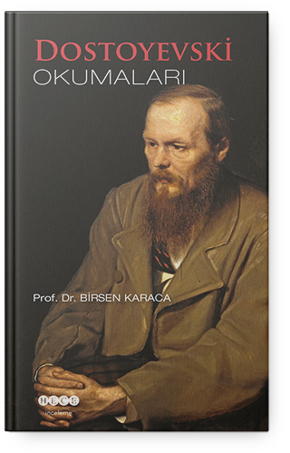 Dostoyevski Okumaları