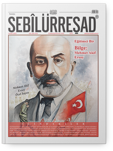 Sebîlürreşad Dergisi Mehmet Akif Ersoy