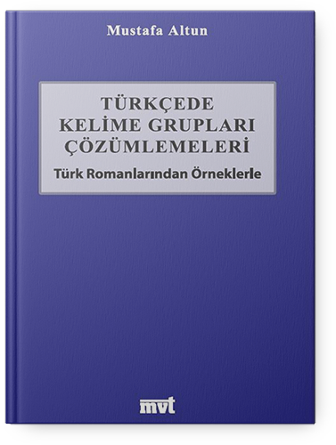 Türkçe'de Kelime Grupları Çözümlemeleri