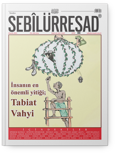 Sebîlürreşad Dergisi Tabiat Vahyi