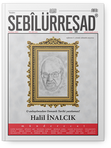 Sebîlürreşad Dergisi Halil İnalcık