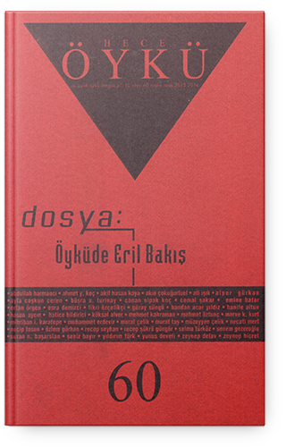 Hece Öykü Dergisi Öyküde Eril Bakış
