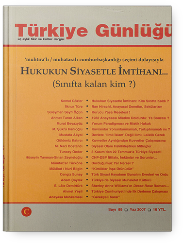 Türkiye Günlüğü Hukukukn Siyasetle İmtihanı