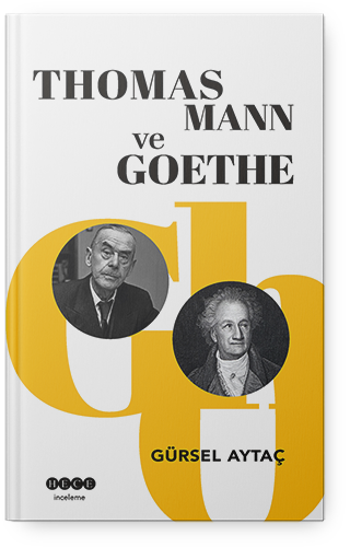Thomas Mann ve Geothe